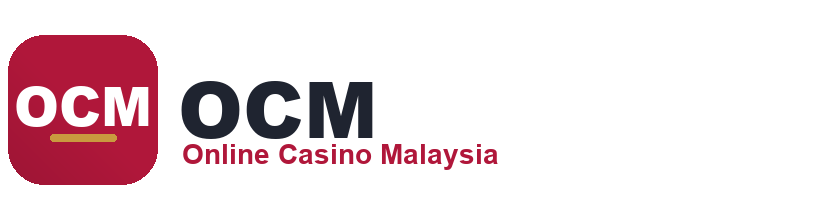 OCM - Online Casino Malaysia